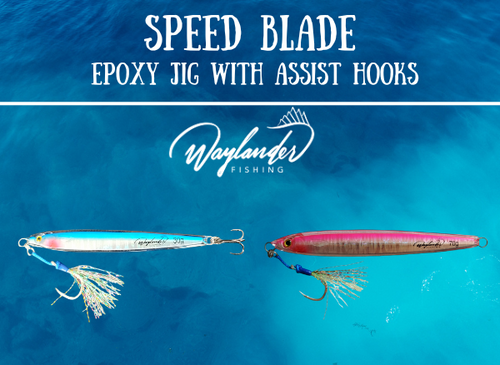 Waylander Speed Blade - Epoxy Jig With BKK Assist Hooks